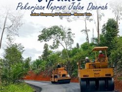 Di Bawah Pengawasan Gustaf Fitriyadi, Pembangunan Jalan Simpang III Rumbai–Muara Tais Melaju Lebih Cepat dari Jadwal