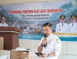 Aceh Tamiang Terima Bantuan Alkes