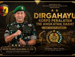 Mayjen TNI Arief Gajah Mada, S.E., M.M. Sampaikan Ucapan Dirgahayu Korps Peralatan TNI AD, Wujud Apresiasi bagi Prajurit Pengabdi Negeri