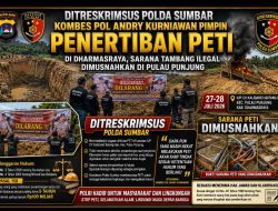 Kombes Pol Andry Kurniawan Pimpin Penertiban PETI di Dharmasraya, Sarana Tambang Ilegal Dimusnahkan di Pulau Punjung