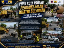 Malvi Hendri Turunkan Tim, PUPR Kota Padang Percepat Perbaikan Jalan Khatib Sulaiman Demi Keselamatan Pengguna Jalan