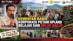 Kementan Dorong Korporasi Petani UPLAND Belajar Manajemen di Solok Radjo