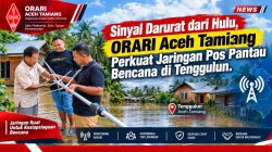 Sinyal Darurat dari Hulu, ORARI Aceh Tamiang Perkuat Jaringan Pos Pantau Bencana di Tenggulun