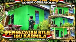 Satgas TMMD ke-130 Kodim 0309/Solok Hadirkan Harapan Baru, RTLH Ibu Karmila Kini Masuki Tahap Finishing