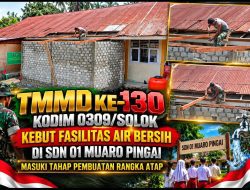Wujud Kepedulian TNI, Satgas TMMD ke-130 Kodim 0309/Solok Bangun Fasilitas Air Bersih untuk Siswa SDN 01 Muaro Pingai