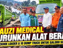 Fauzi Medical Jakarta Salurkan Dukungan Alat Berat untuk Pemulihan Galodo Kabupaten Solok