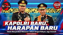 Tokoh Makassar Titip Pesan untuk Kapolri Suyudi Ario Seto: Utamakan Pelayanan dan Kepercayaan Publik