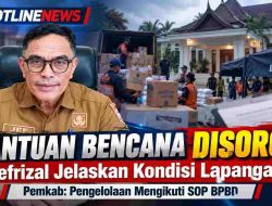 Pemkab Solok Jelaskan Tata Kelola Bantuan Bencana, Jefrizal Minta Publik Memahami Kondisi Lapangan